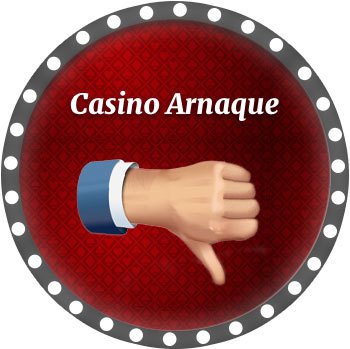 casino arnaque